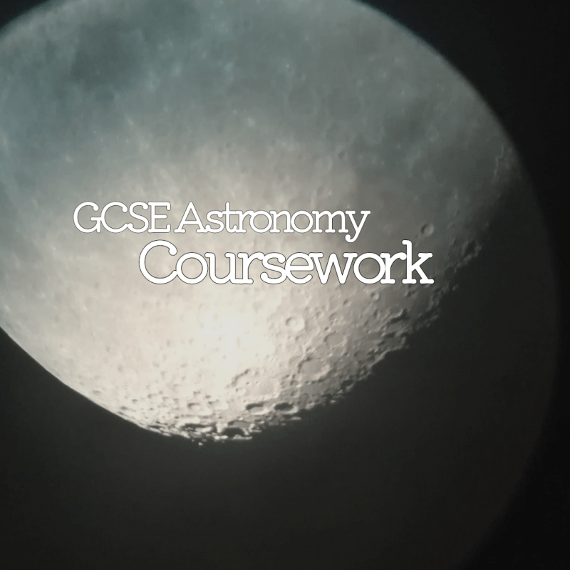 All You Need to Know for GCSE Astronomy&nbsp;Coursework